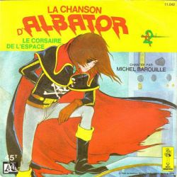 LA CHANSON D'ALBATOR, LE CORSAIRE DE L'ESPACE